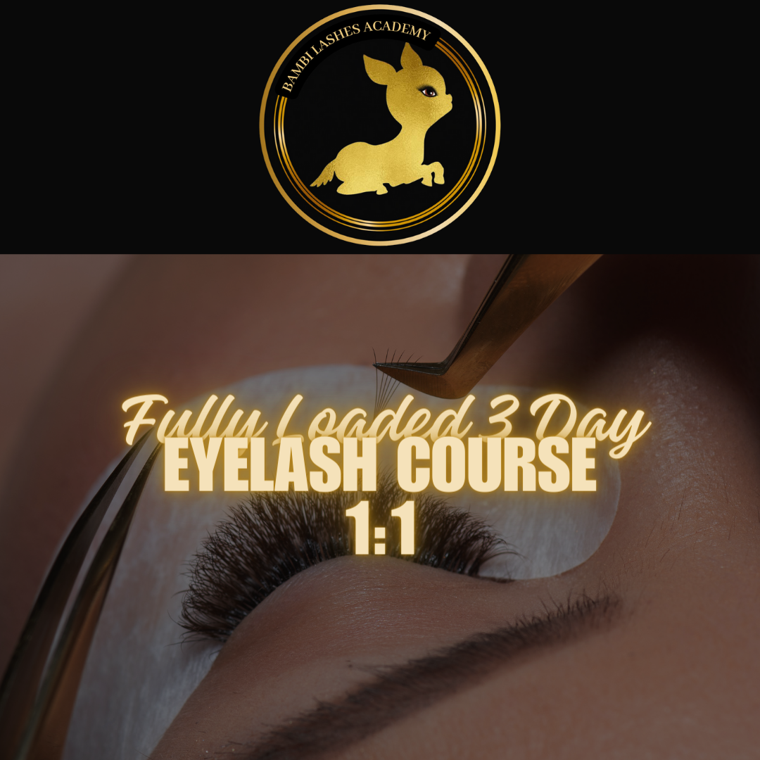 Fully Loaded 3 day eyelash course - 1:1 London